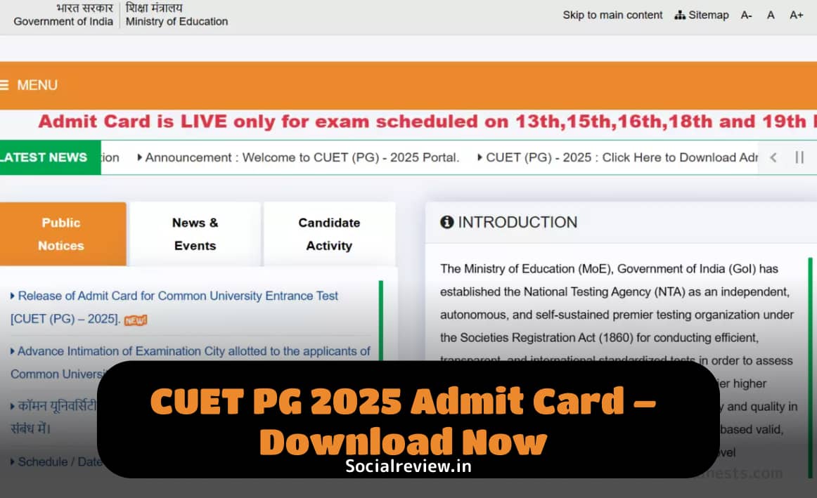 CUET PG 2025 Admit Card – Download Now- socialreview.in