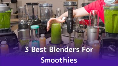 The 3 Best Blenders For Smoothies- Socialreview.in