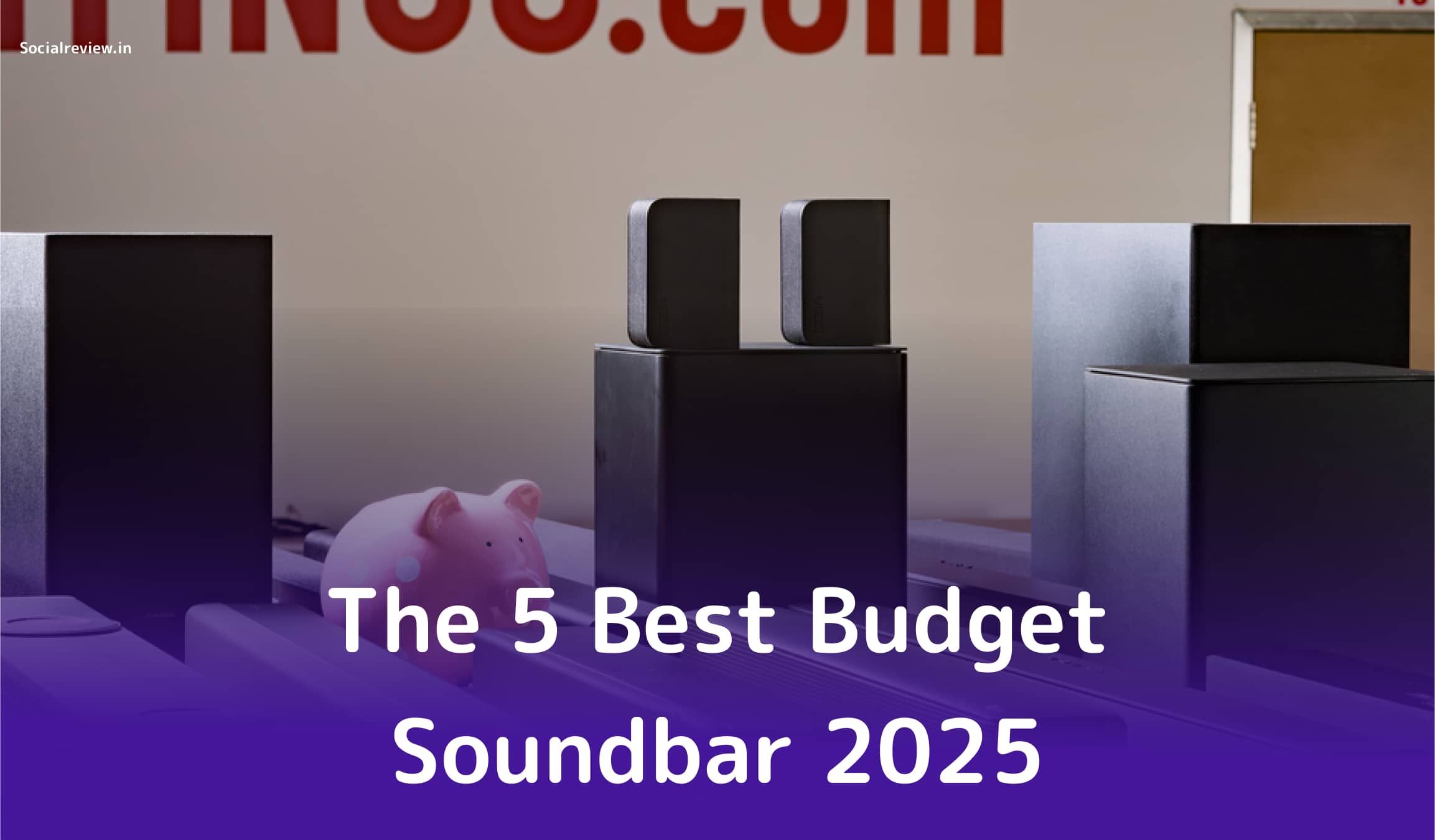 The 5 Best Budget Soundbar 2025 – Reviews & Comparison- socialreview.in