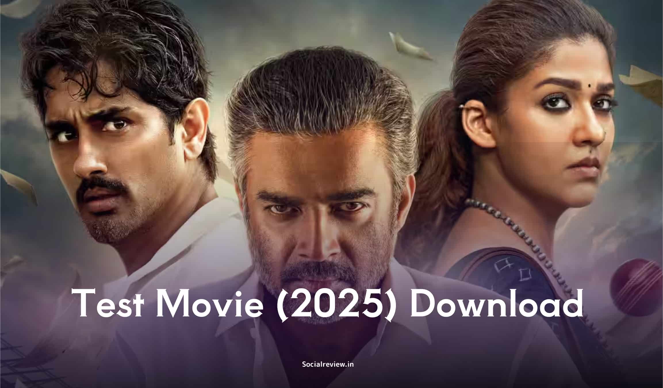 Test Movie Download (2025) – R. Madhavan & Nayanthara Tamil Film