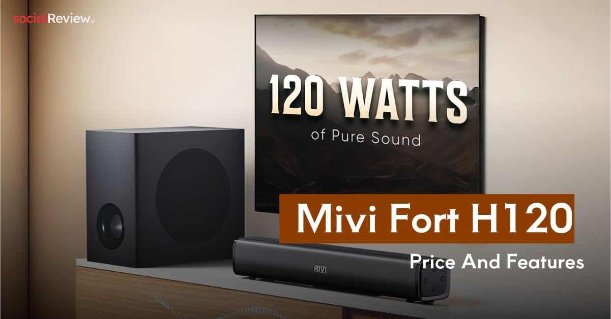 Mivi Fort H120 Soundbar Review