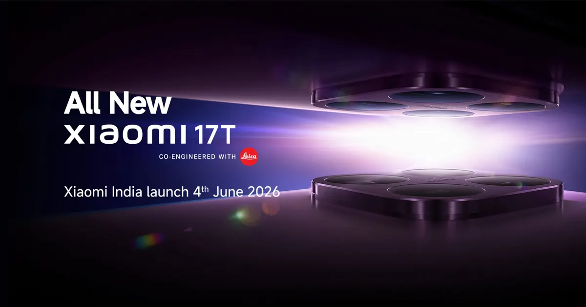 Home Xiaomi 17T India Launch Date Confirmed for June 4.webp