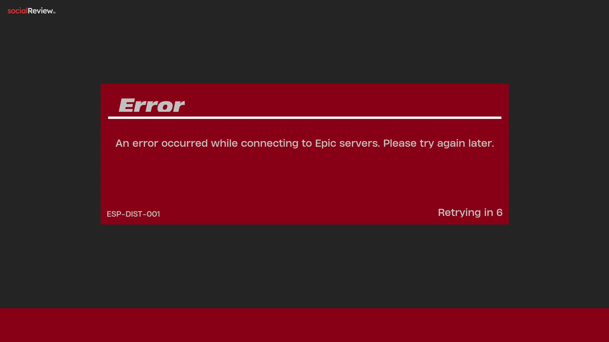 Home An Error Occurred While Connecting to Epic Servers ESP DIST 001